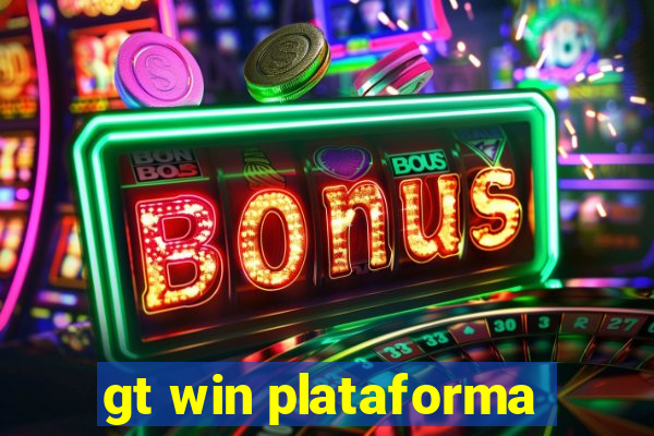gt win plataforma